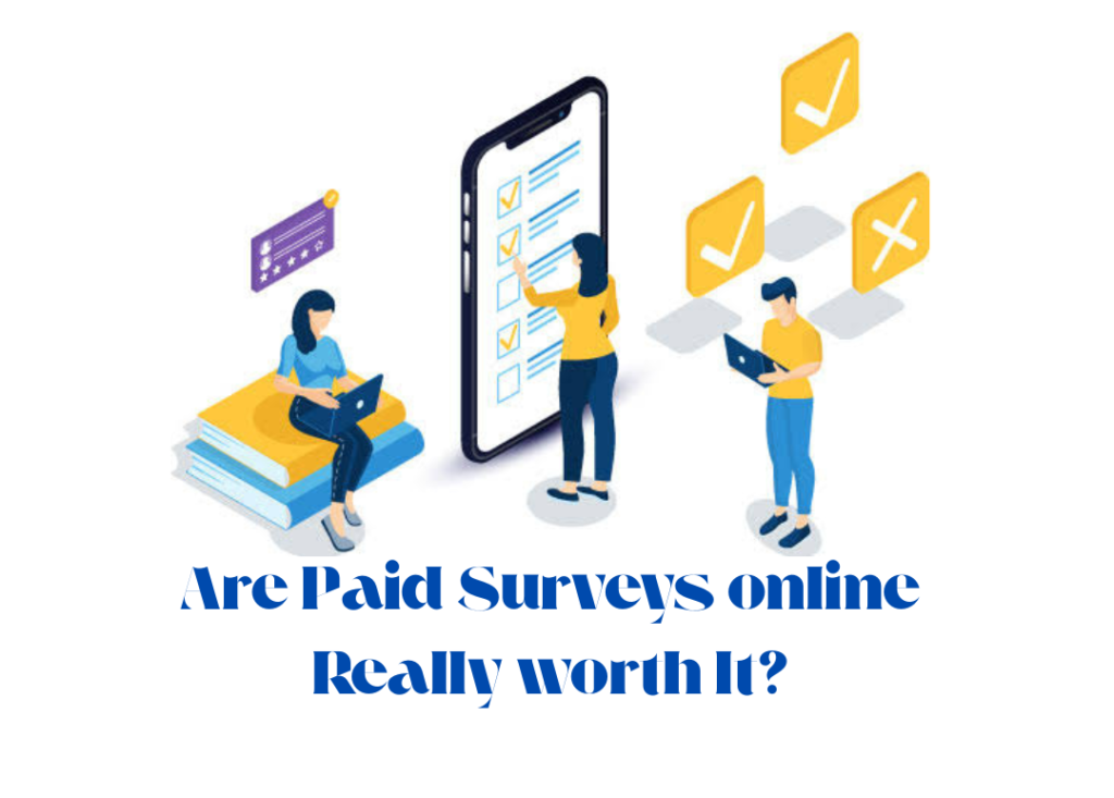 Are Online Surveys Worth It? | Can You Really Make Money 2026