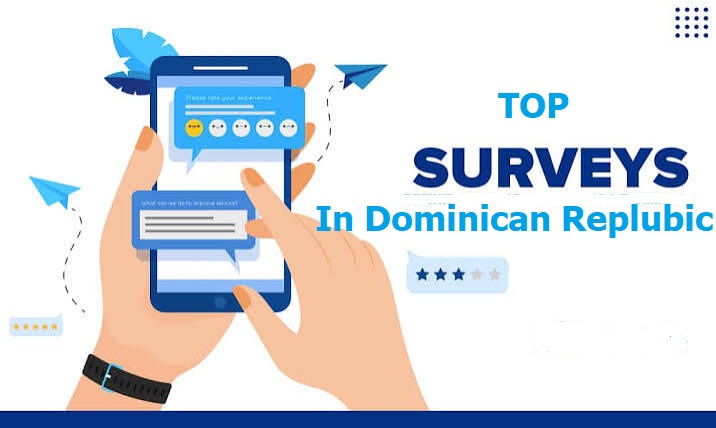 Paid Survey Sites in Dominican Republic | Top Free List 2026